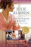 Timeless Regency Romance Collection: Three Regency Romances From a Bestselling Novelist by 
