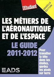 Les  métiers de l'aéronautique et de l'espace