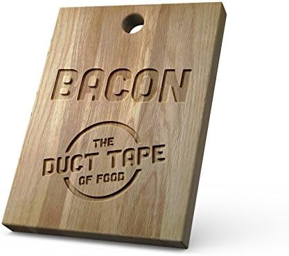 Personalized Wooden Chopping Board with Bacon Is The Duct Tape design - Solid Oak, Ideal for Chopping / Cutting or Presenting your food - A Perfect Gift for Friends and Loved Ones.