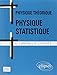 Physique théorique: Physique statistique by 