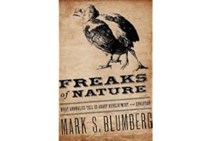 Freaks of Nature: What Anomalies Tell Us About Development and Evolution