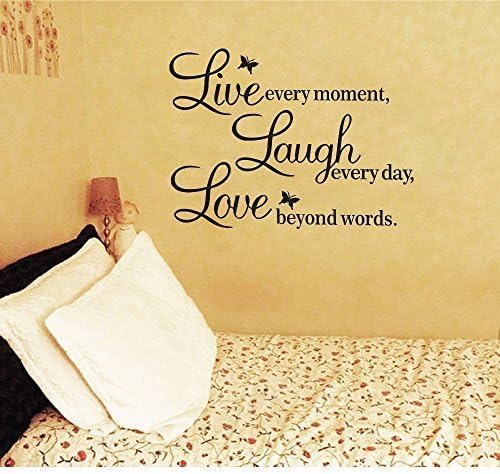 Decalify Meco Vinyl Decal Live Every Moment, Laugh Every Day, Love Beyond Words Wall Quote