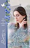 Blue Steel Bride (The Belles of Wyoming Book 17) by P. Creeden, Virginia McKevitt