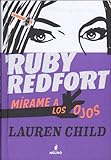 Ruby Redfort Miramelos ojos (Spanish Edition)