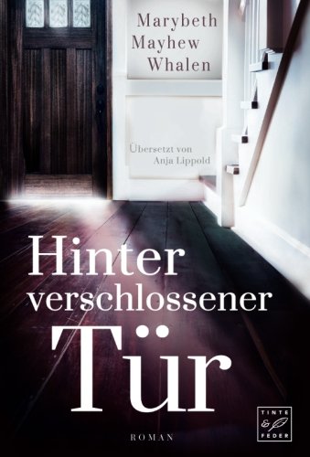 Hinter verschlossener Tür (German Edition)