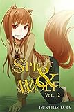Spice and Wolf, Vol. 12 - light novel by Isuna Hasekura, Keito Koume