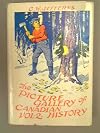 The Picture Gallery of Canadian History, Vol. 2 1763 to 1830