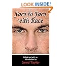Face to Face with Race