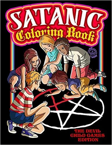 Amazon Com Satanic Coloring Book The Devil Child Games Edition Presenting Satan Lucifer Black Goat Sigil Baphomet Antichrist Necronomicon Black Phillip Witch And More 20 Single Sided Pages 9781698511955 Giraldo Juan David Books
