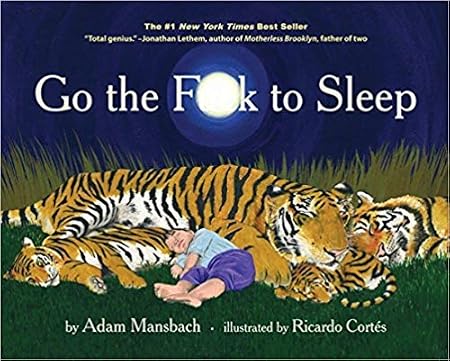 Go The F**K To Sleep (9781617750250)