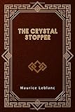 The Crystal Stopper
