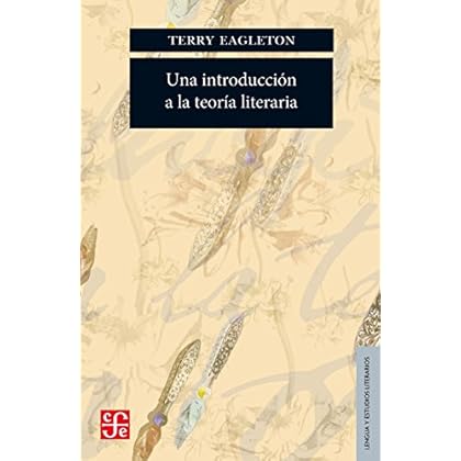 Una introducción a la teoría literaria (Lengua Y Estudios Literarios)