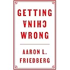 Getting China Wrong