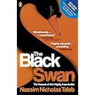 The Black Swan: The Impact of the Highly Improbable