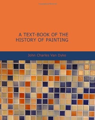 A Text-Book of the History of Painting