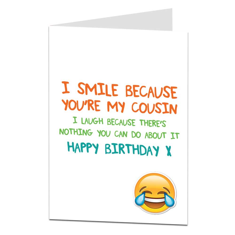 Funny Happy Birthday Card For Cousin