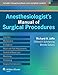 Anesthesiologist's Manual of Surgical Procedures