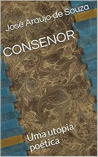 Livro CONSENOR : Uma utopia poética