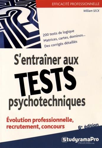 S'entraîner aux tests psychotechniques