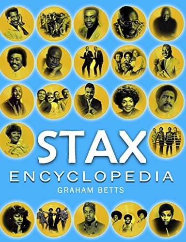 Soulsville, U.S.A.: The Story of Stax Records: Bowman, Rob