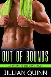 Out of Bounds (Love in the End Zone Book 1)