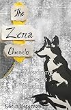 The Zena Chronicles: Rewiring a Dog's Brain by