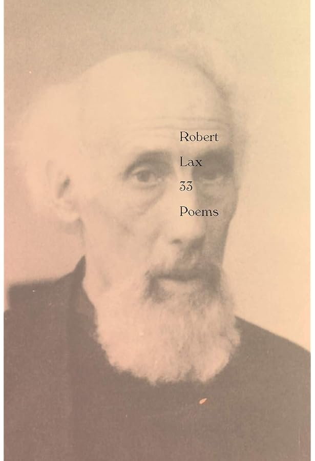 Poems (1962-1997): Lax, Robert, Beer, John: 9781933517766: Amazon