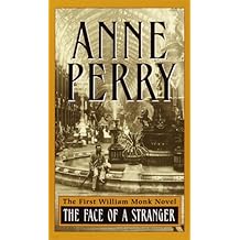 The Face of a Stranger: A William Monk Novel