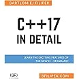 C++17 In Detail: Learn the Exciting Features of The New C++ Standard!