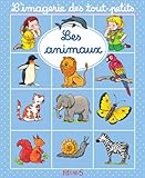 Les animaux (L'imagerie des tout-petits) (French Edition) by Emilie Beaumont, Sylvie Michelet