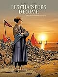 Les Chasseurs d'écume - Tome 02: 1909, Les Maîtresses du quai (Les Chasseurs d'écume (2)) (French Edition) by