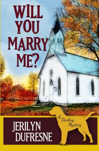 Will You Marry Me? (Sam Darling Mystery Book 4)