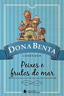 Livro Dona Benta: Peixes e frutos do mar