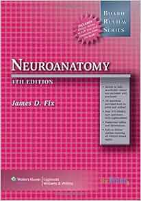 Brs Neuroanatomy Board Review Series 9780781772457