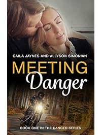 Meeting Danger (The Danger Series Book 1)