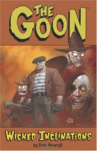 "The Goon v.5 - Wicked Inclinations" av Eric Powell