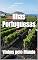 Livro Ilhas Portuguesas: Vinhos pelo Mundo (Wines of the World: Portugal)