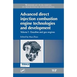 Advanced Direct Injection Combustion Engine Technologies and Development: Gasoline and Gas Engines, Volume 1