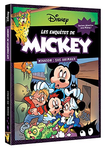 Les enquêtes de Mickey, Tome 4 : Mission : SOS animaux by 