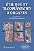 Ethique et transplantation d'organes by 