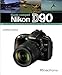Nikon D90 : Guide complet by 
