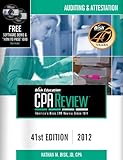 Bisk CPA Review: Auditing & Attestation, 41st Edition, 2012(CPA Comprehensive Exam Review- Auditing and Attestation)