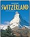 Journey Through Switzerland (Journey Through series) by 