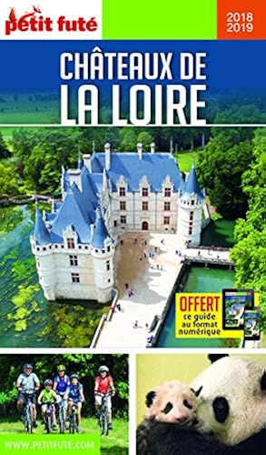 Download Guide Châteaux de la Loire 2018-2019 Petit Futé PDF