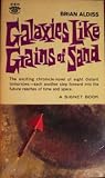 Mass Market Paperback Galaxies Like Grains of Sand S1815 Book