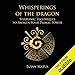 Whisperings of the Dragon: Shamanic Practices to Awaken Your Primal Power by 