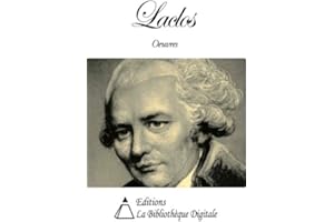 Oeuvres de Laclos (French Edition)