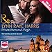 Prince Voronov's Virgin by Lynn Raye Harris, Laurence Bouvard