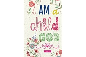 I am a child of God: Christian Kid Journal Note Book Lined (6" x 9"), Christian Art Gifts Blank Lined book 132 pages Vol 5 (Christian Kid Notebook Bible Study Lined Journal Gift Series)