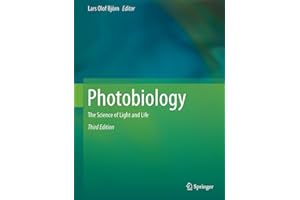Photobiology: The Science of Light and Life